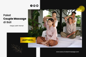 Paket Couple Massage di Bali